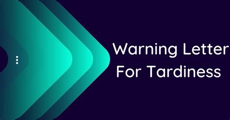 Warning Letter For Tardiness 10 Samples