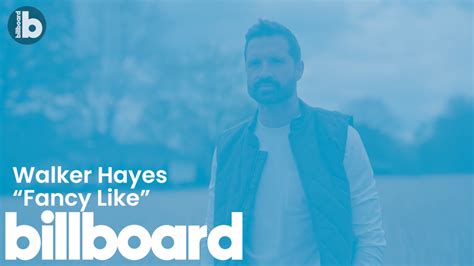 Walker Hayes Fancy Like Watch Now