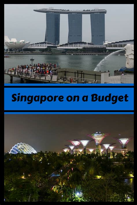 Heading To Singapore But You Are On A Budget We Have Lots Of Tips For