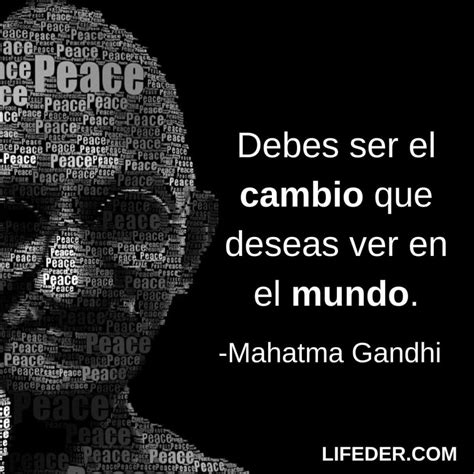 100 frases de Gandhi sobre la vida paz amistad y más