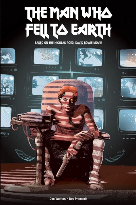 Book Review The Man Who Fell To Earth By Dan Watters And Dev Pramanik Cinema Sentries