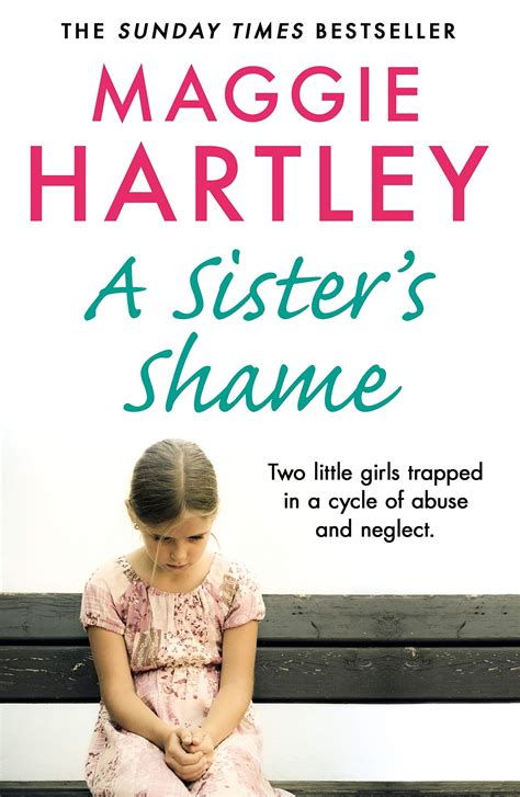 A Sister's Shame: The true story of little girls trapped in a cycle of