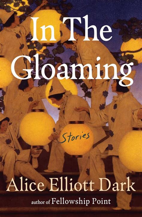 In The Gloaming Ebook By Alice Elliott Dark Official Publisher Page