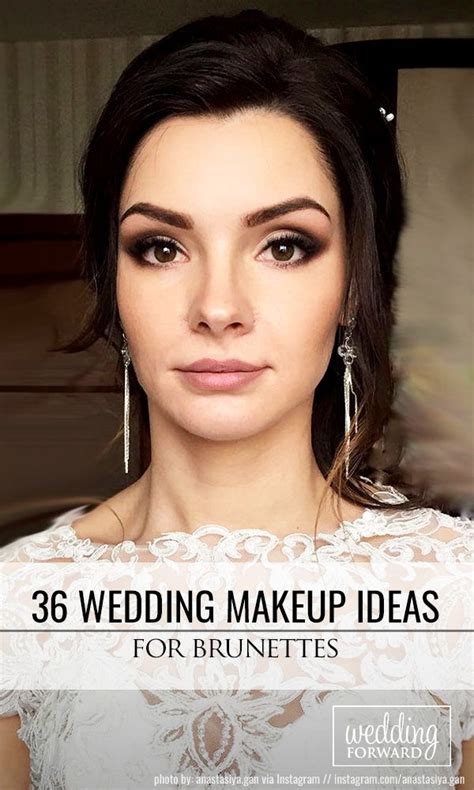 36 Bright Wedding Makeup Ideas For Brunettes Wedding Forward