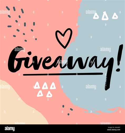 Giveaway Promotion With Heart And Calligraphy Stock Vector Image And Art