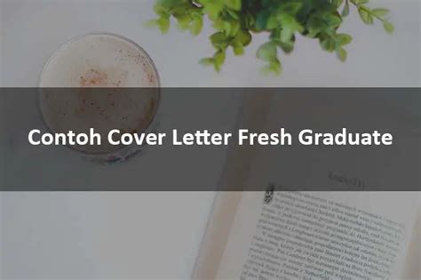 6 Contoh Cover Letter Fresh Graduate Sma Smk Dan Kuliah