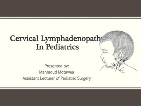 Cervical Lymphadenopathy In Pediatrics