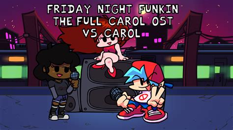 Friday Night Funkin The Full Carol Ost Windows Gamerip 2021