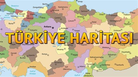 Türkiye Haritası 2024 Türkiye Siyasi Haritası ve Türkiye Fiziki