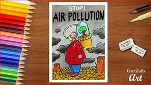 How To Draw Stop Air Pollution Poster Chart Drawing For Competition