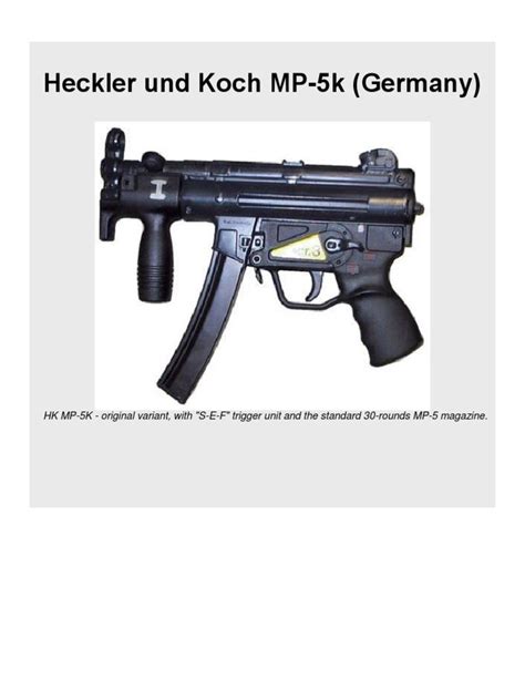 Heckler & koch ist ein weltweit führender hersteller von handfeuerwaffen mit festen wurzeln am standort deutschland. Heckler Und Koch MP-5k submachine gun (Germany) | Personal ...