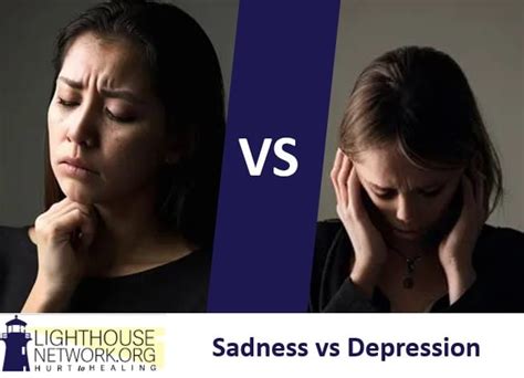 The Difference Between Sadness And Depression Lighthouse Network