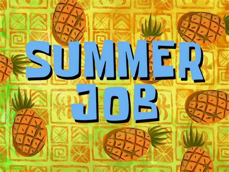 Summer Jobgallery Encyclopedia Spongebobia Fandom