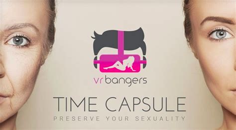 Vr Bangers Looks To Future With Time Capsule Custom Video Service