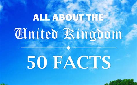 All About The United Kingdom 50 Facts Infographic Visualistan