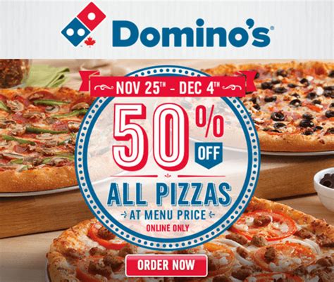 Dominos Pizza Canada Black Friday Deal Save 50 Off All Pizzas With