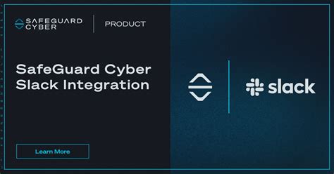 Enhanced Cyber Security For Slack Safeguard Cyber