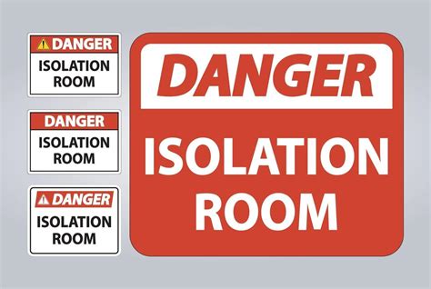 Danger Isolation Room Sign Isolate On White Backgroundvector