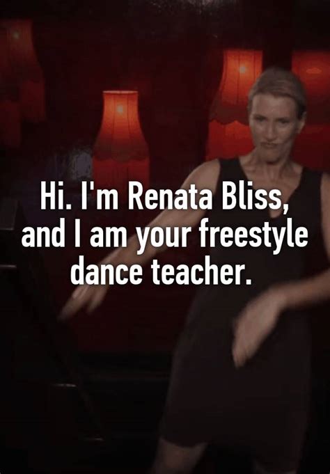 Hi Im Renata Bliss And I Am Your Freestyle Dance Teacher