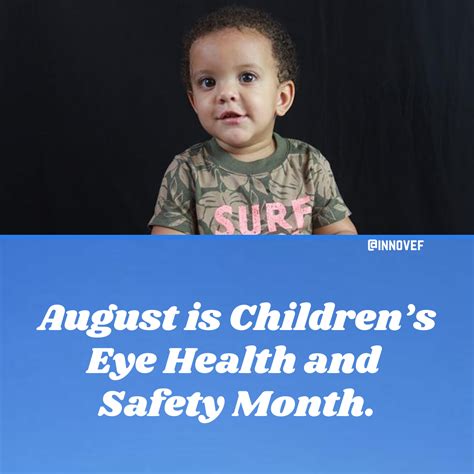 August Is Childrenâ S Eye Health And Safety Month Healthy Eyes And
