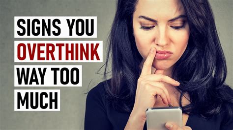 18 Signs Youre An Overthinker Youtube