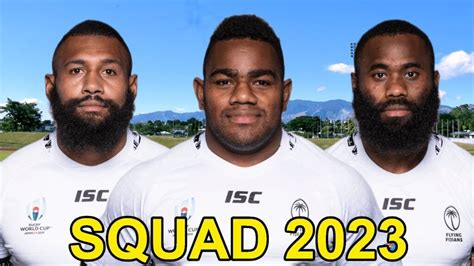 Background Buzz A Wider Look At The Fiji Water Flying Fijians Squad For The Rwc2023 In France