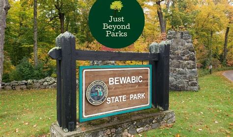 Bewabic State Park And Just Beyond It Just Beyond Parks