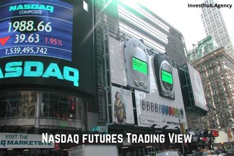 Nasdaq Futures Trading View Best Guide For Beginners In 2021