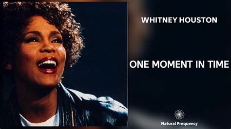 Whitney Houston One Moment In Time 432hz Youtube