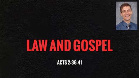 Law And Gospel Youtube