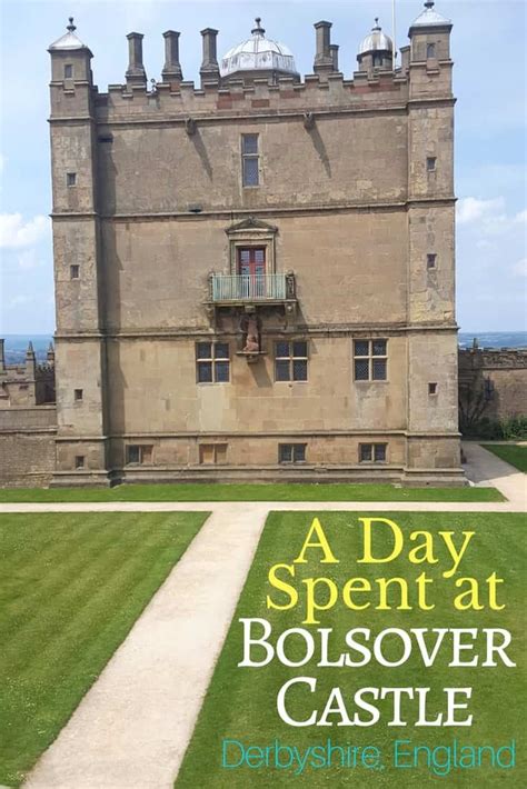 Tour Of Bolsover Castle In Derbyshire England England Travel England