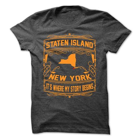 Staten Island It Is Where My Story Begins T Shirt Shirts Cool T Shirts