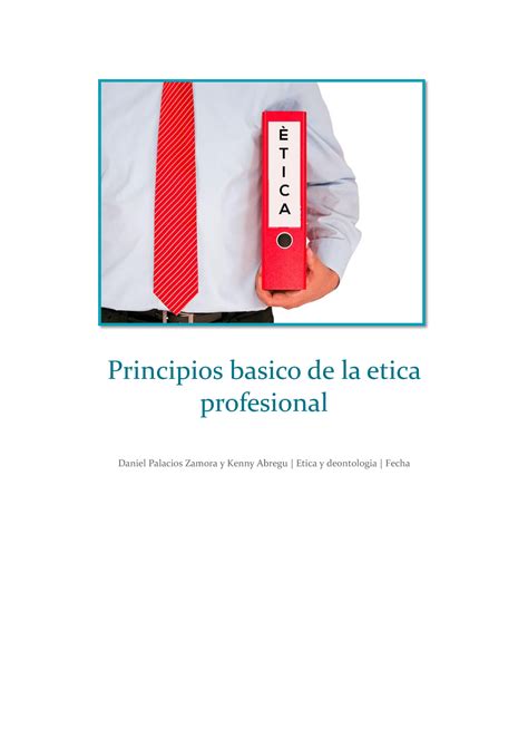 Principios De La Etica Profesional Principios Basico De La Etica