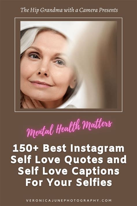 150 Best Instagram Self Love Quotes And Captions For Your Selfies In