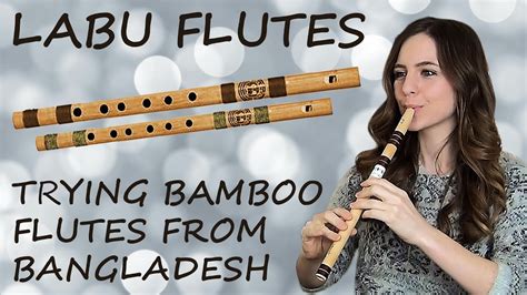 Three Labu Bamboo Flutes Review And Showcase Youtube