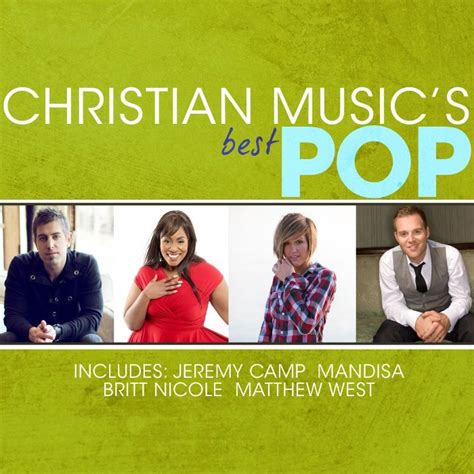 Christian Musics Best Pop Artist Album Various Artists Christwill Music