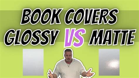 Glossy Vs Matte Book Cover Finish Which Is Better Suited To Your Books