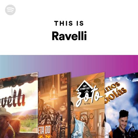 This Is Ravelli Playlist By Spotify Spotify