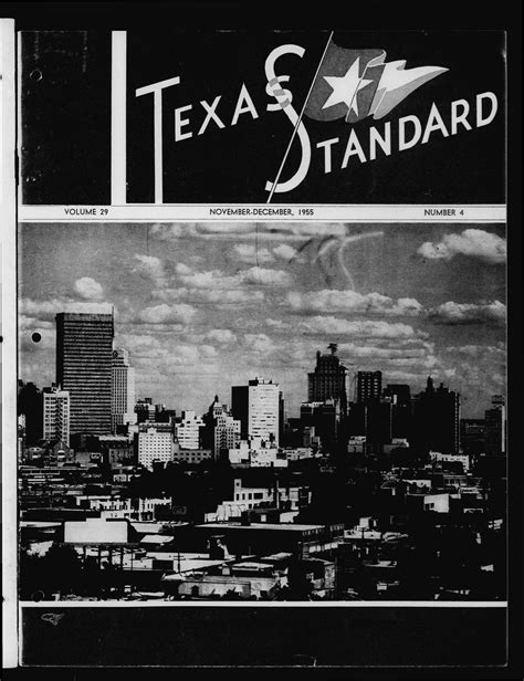 The Texas Standard Volume 29 Number 4 November December 1955 Page