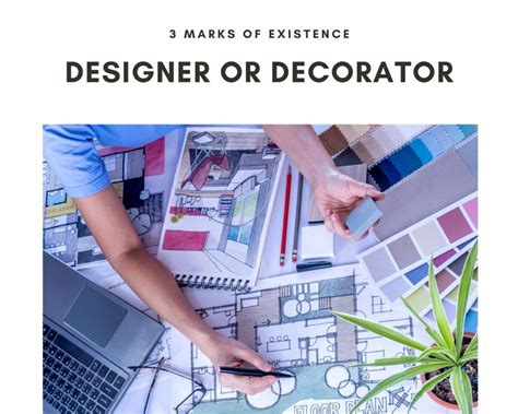 Designers Vs Decorators 3 Marks Of Existence