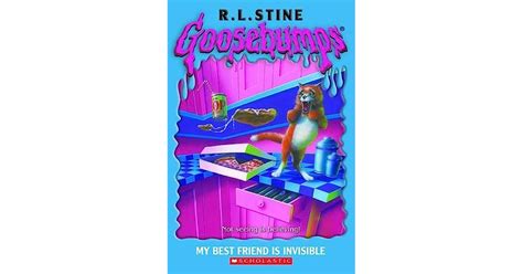 My Best Friend Is Invisible Goosebumps 57 By Rl Stine