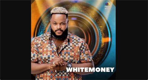BBNaija Whitemoney S Biography Age Net Worth Father Real Name