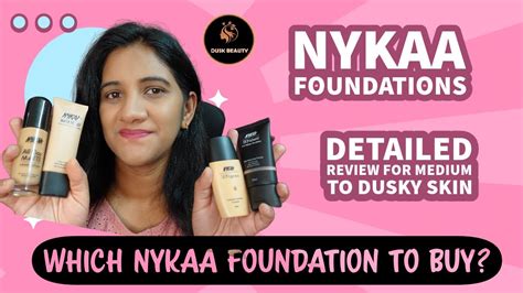 Nykaa Foundation Review For Dusky Skin Detailed Review Of Nykaa