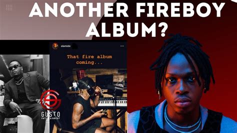 Olamide Announces New Fireboy Dml Album Good Or Bad Move Wizkid