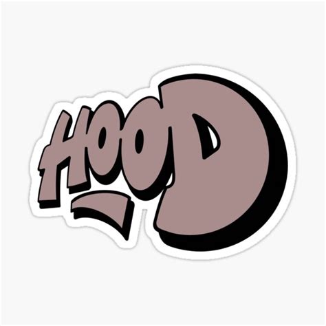 Hood Graffiti Sticker For Sale By Vadimproducts Redbubble