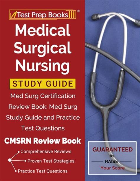 Medical Surgical Nursing Study Guide Med Surg Certification Review