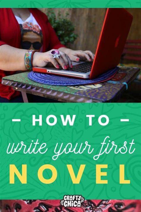 Podcast 25 Tips For Writing Your First Novel Crafty Chica