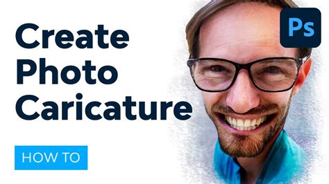 How To Create A Photo Caricature In Photoshop Youtube