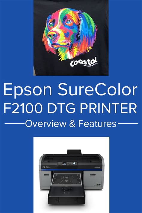 Epson Surecolor F2100 Dtg Printer Overview And Features Printer Epson