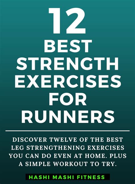 Best Leg Strengthening Exercises For Runners Workout Running Is A Great Way To Get Fit And